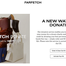FARFETCH Launches Donate Service in US, Powered by New White Label Offering from thredUP’s…