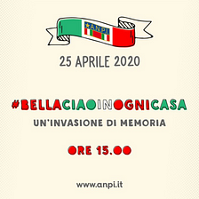 Let us all sing “Bella Ciao” on April 25, 75th anniversary of Italy’s Liberation Day
