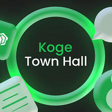KogeCoin 9/22 Town Hall