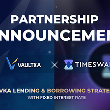 Partnship Announcement with Timeswap