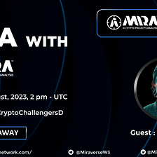 Miraverse x Crypto Challengers AMA Recap