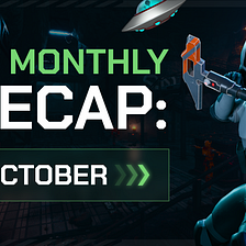 Dark Frontiers Monthly Recap: October