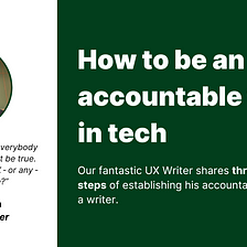 Three ways to be an accountable writer in tech