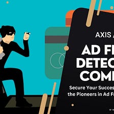 Ad Fraud Detection Company : Axismobi