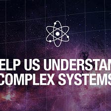 Crowdfunding an Open Source Science for Our Complex World