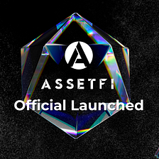 ASSETFI Official Launched