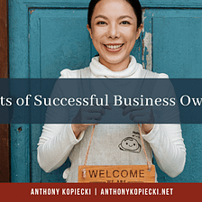 Habits of Successful Business Owners