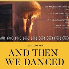 “The idea of defiance is universal” An Interview with ‘And Then We Danced’ director Levan Akin