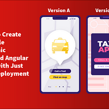 How to Create Multiple Dynamic Themed Angular Apps with Just One Deployment