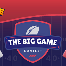 The Big Game Prediction Contest!