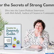 Discover the Secrets of Strong Communities: Dive into the Latest Podcast Interviews