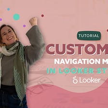 How to customize the navigation menu in Looker Studio