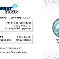 AMA Recap GreatDrop with WYNAUT MONEY