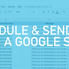 Schedule Sending SMS from Google Sheet