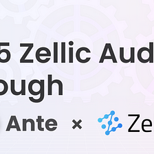 Ante v0.5 Zellic Audit Walkthrough