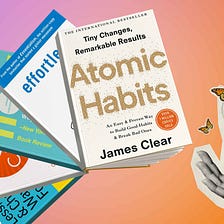 5 Books for Building Life-Changing Habits
