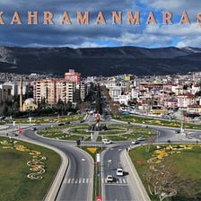 Kahramanmaraş,the city destroyed by the earthquake