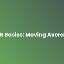 SR basics: Moving Average 🐠💹