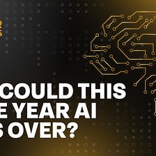 2023: Will AI take control this year?