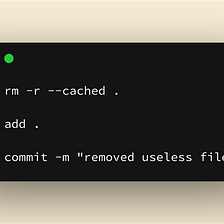 How to remove files already added to git after you update .gitignore