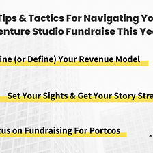 Venture Studio Fundraising In 2024? Here’s What You Need To Know.