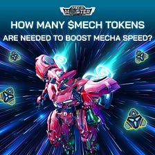 How many $MECH tokens are needed to boost Mecha speed?