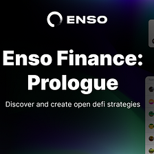 Enso Finance: Prologue