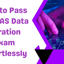 Are Study Tips Enough to Pass the SAS Data Curation Certification Exam?