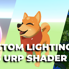 Creating Custom Lighting in Unity’s Shader Graph with Universal Render Pipeline