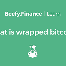 What is wrapped bitcoin?