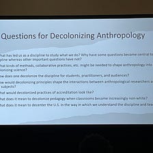 Anthropology is Taking Steps To Decolonize Itself