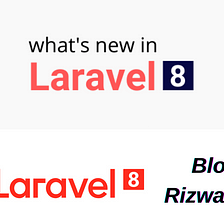 Best New Features in Laravel 8
