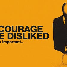 The importance of being disliked