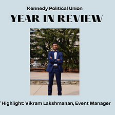 Staff Highlight: Vikram Lakshmanan, KPU Event Manager