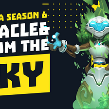 ARENA SEASON 6: ORACLE FROM THE SKY