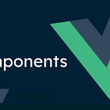 6. Vue Components