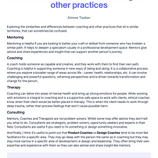 The difference between coaching and other practices