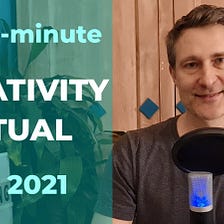 A 1-Minute Creativity Ritual for 2021!