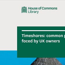 House of commons research briefing outlines timeshare failures