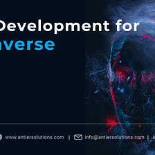 NFT Development for Metaverse: The Future is Here…