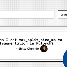 How can I set max_split_size_mb to avoid fragmentation in Pytorch?