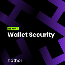 Wallet Security report