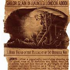 Allegedly True Hauntings: The Nameless Thing of Berkeley Square