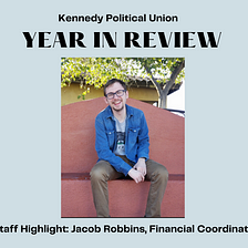 Staff Highlight: Jacob Robbins, Financial Coordinator