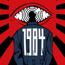 “1984 by George Orwell: A Personal Journey Through the Digital Maze”