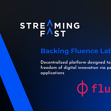 StreamingFast Backs Fluence Labs in Series A