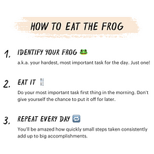 How to Eat the Frog: A Productivity Method to Improve Focus and Stop Procrastination