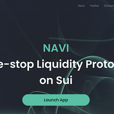 ViaBTC Capital Insight丨NAVI Protocol，the One-stop Liquidity Protocol built on Sui, maximizing the…