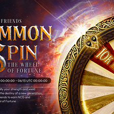 [9C Event] Summon your friends and Spin the Wheel of Fortune!☸️