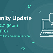 LikeCoin Community Update #202109